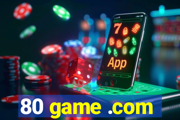 80 game .com